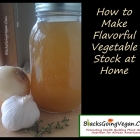 Rich and Flavorful Vegetable Stock Recipe